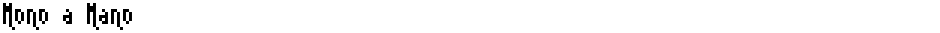 Mono a ManoDemo