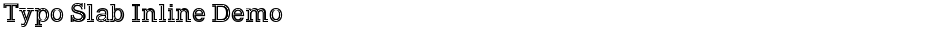 Typo Slab Inline DemoDemo