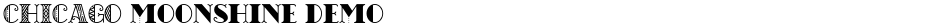CHICAGO moonshine demoDemo