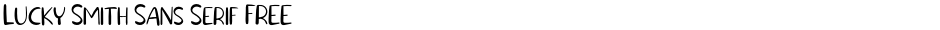Lucky Smith Sans Serif FREEDemo