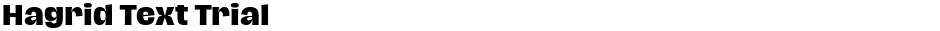 Hagrid Text TrialDemo