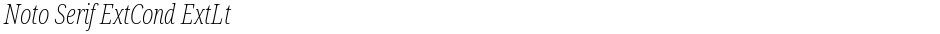 Noto Serif ExtCond ExtLtDemo