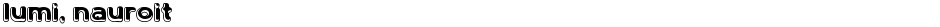Lumi, nauroitDemo