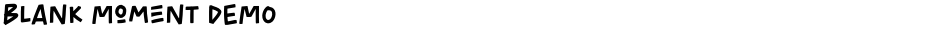 Blank Moment DEMODemo