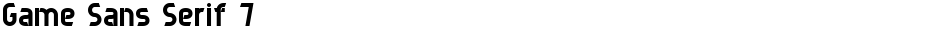 Game Sans Serif 7Demo