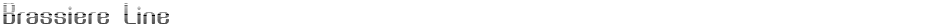 Brassiere LineDemo