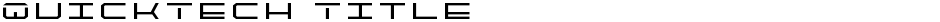 QuickTech TitleDemo