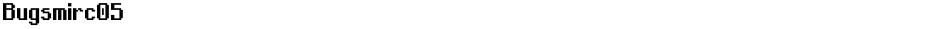 Bugsmirc05Demo