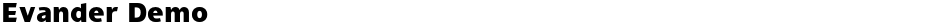 Evander DemoDemo