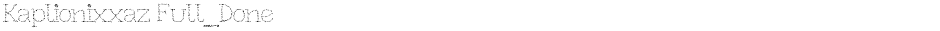 Kaplionixxaz Full_DoneDemo
