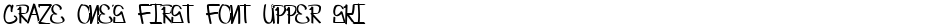 Craze One's first font UPPER SKINNYDemo