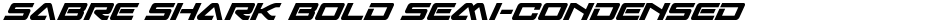 Sabre Shark Bold Semi-CondensedDemo