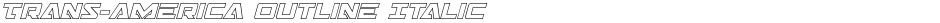 Trans-America Outline ItalicDemo