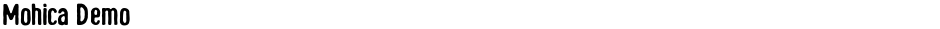 Mohica DemoDemo