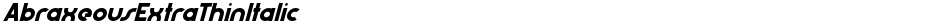AbraxeousExtraThinItalicDemo