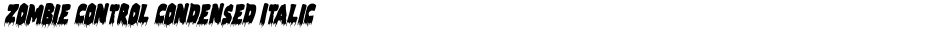 Zombie Control Condensed ItalicDemo