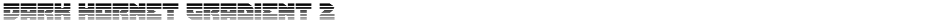 Dark Hornet Gradient 2Demo