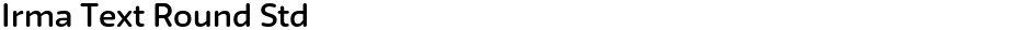 Irma Text Round StdDemo
