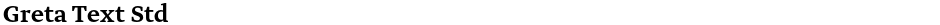 Greta Text StdDemo