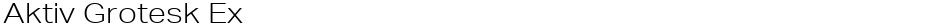 Aktiv Grotesk ExDemo