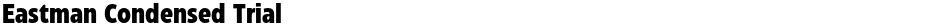 Eastman Condensed TrialDemo