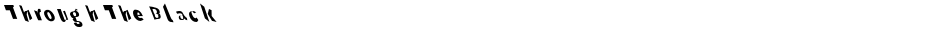 Through The BlackDemo