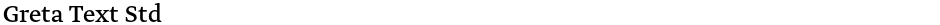 Greta Text StdDemo