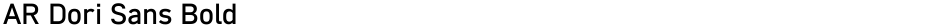 AR Dori Sans BoldDemo