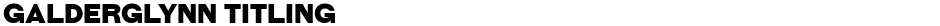 Galderglynn TitlingDemo