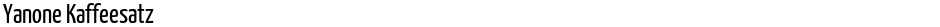 Yanone KaffeesatzDemo