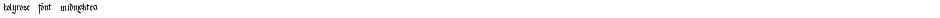holyrose-font-midnighteaDemo