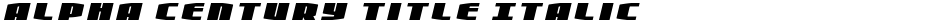 Alpha Century Title ItalicDemo