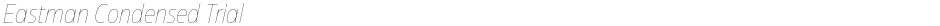 Eastman Condensed TrialDemo
