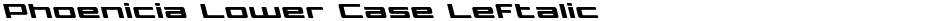 Phoenicia Lower Case LeftalicDemo