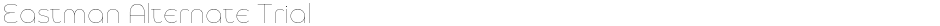 Eastman Alternate TrialDemo