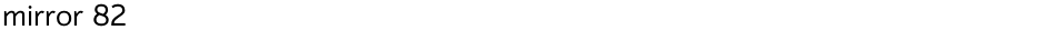 mirror 82Demo