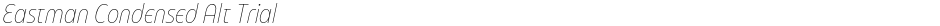 Eastman Condensed Alt TrialDemo