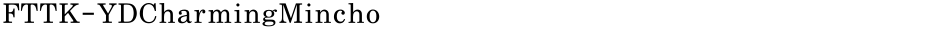 FTTK-YDCharmingMinchoDemo