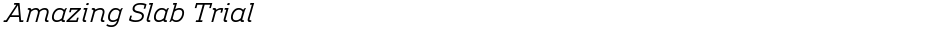 Amazing Slab TrialDemo