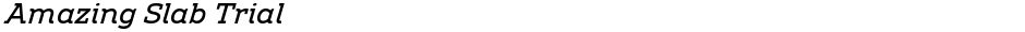 Amazing Slab TrialDemo